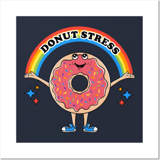 Donut Stress Posters and Art